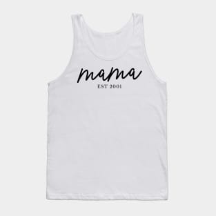 Mama Est 2001 - Best Gift For Mom Tank Top